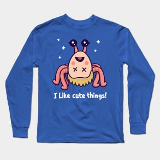 I Like Cute Things Long Sleeve T-Shirt